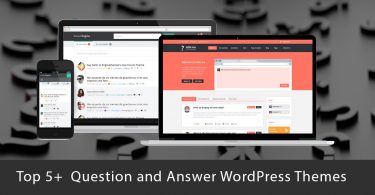 Top 5+ Effective Question and Answer WordPress Themes